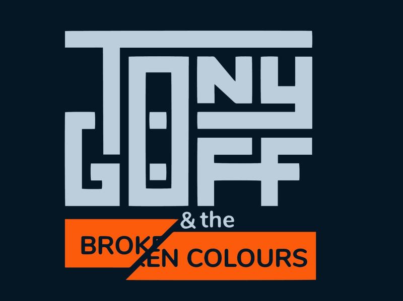 Tony Goff & The Broken Colours