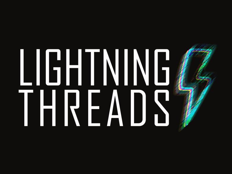 LIghtning Threads