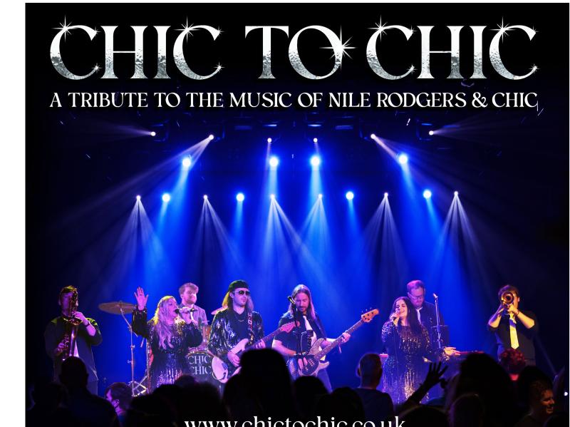 Chic to Chic - A Tribute To The Music of Nile Rodgers & CHIC
